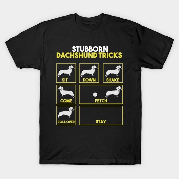 Stubborn Dachshund Tricks Funny Gift T-Shirt by nhatvv